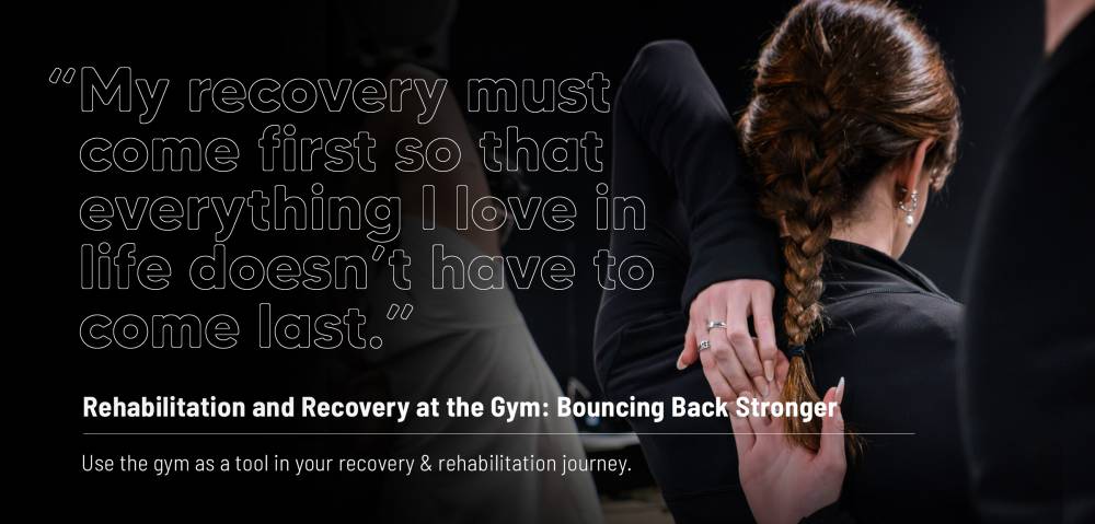 Rehabilitation and Recovery at the Gym: Bouncing Back Stronger