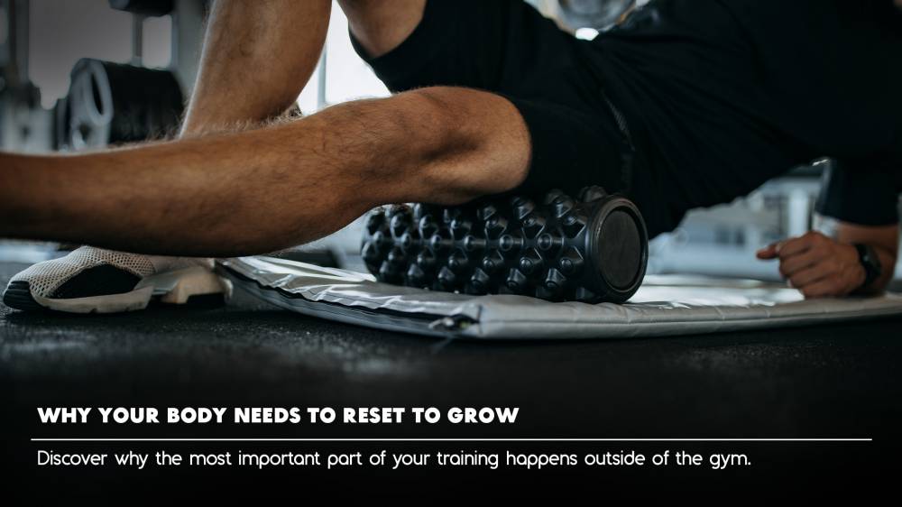 The Science of Recovery: Why Your Body Needs to Reset to Grow