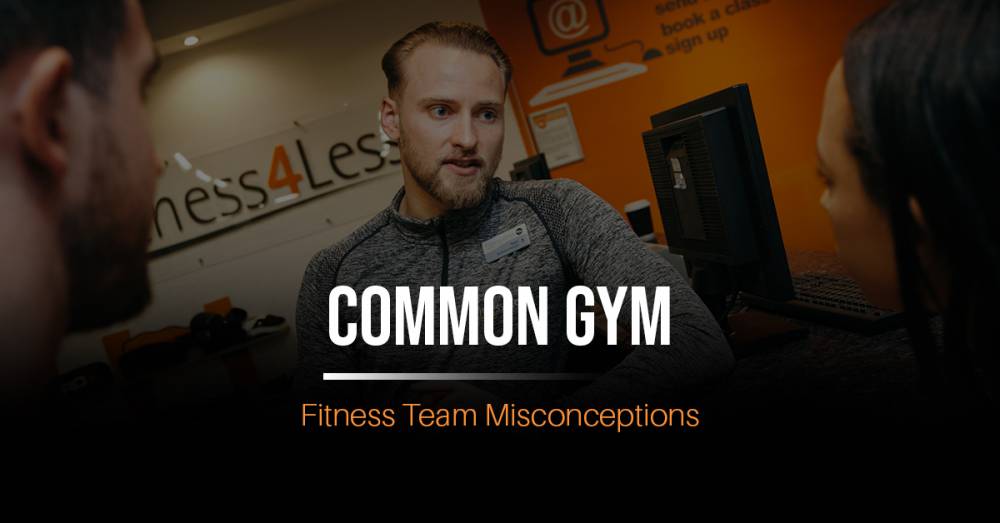 Common Gym Fitness Team Misconceptions
