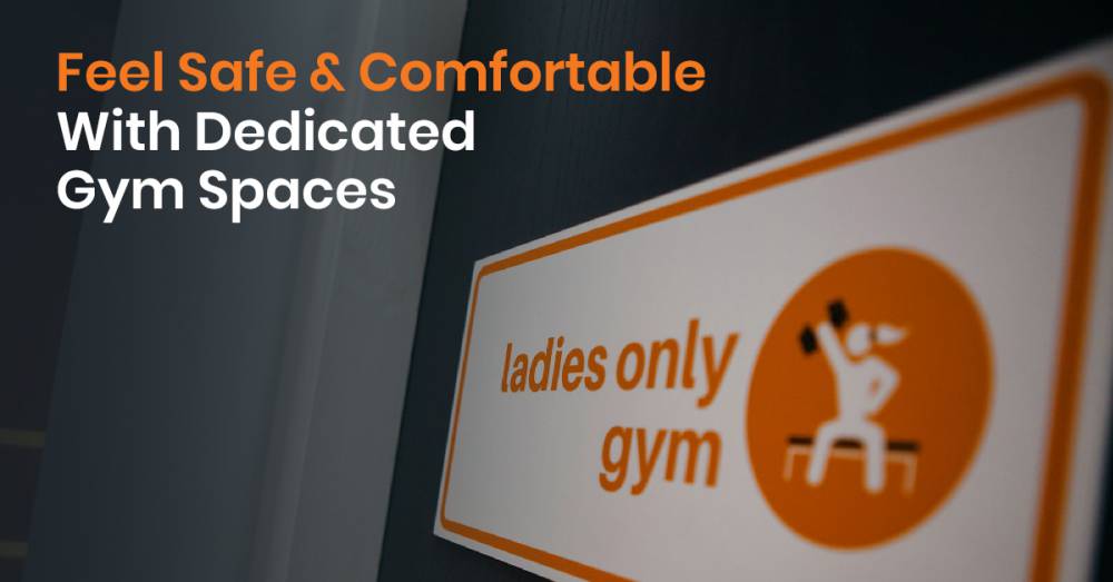 Ladies-Only Areas: Feel Safe & Comfortable With Dedicated Gym Spaces