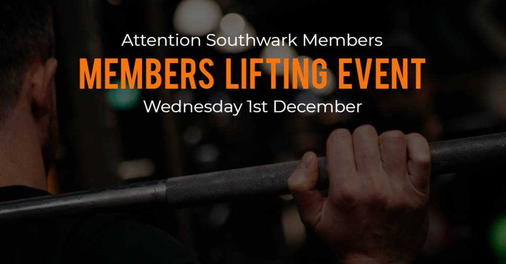 Beat Your Personal Best At Southwark's Lifting Event