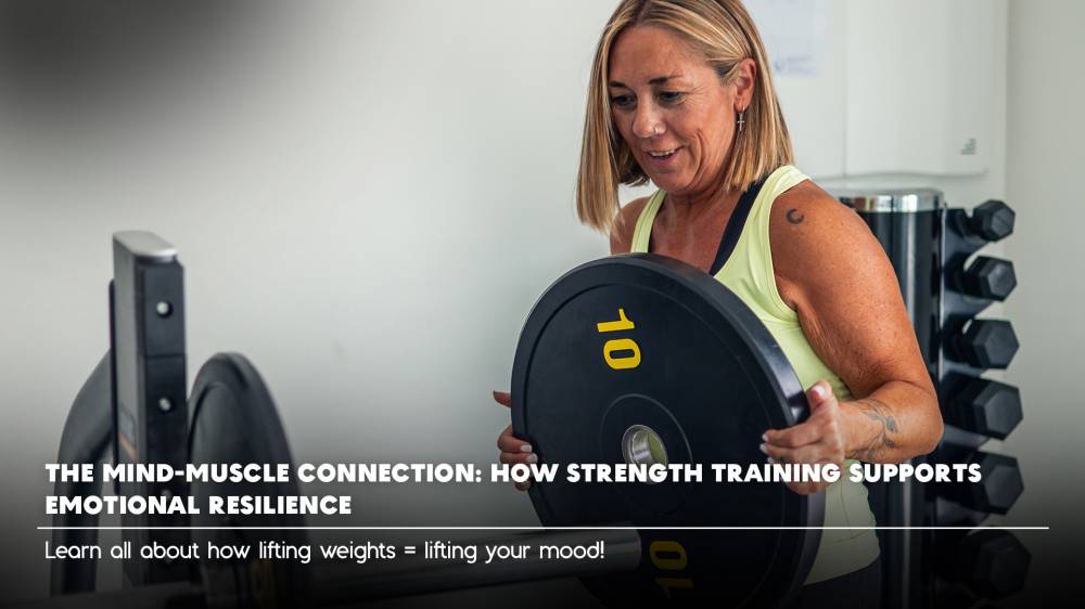 The Mind-Muscle Connection: How Strength Training Supports Emotional Resilience