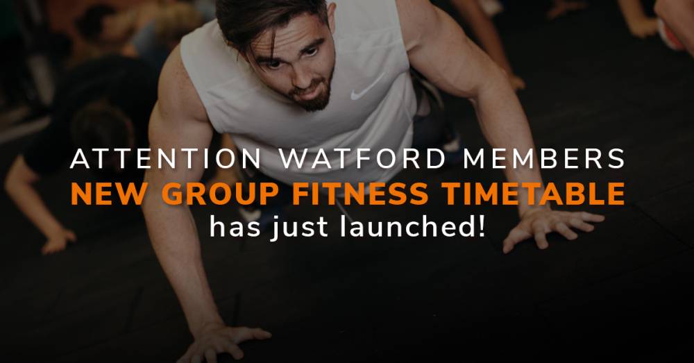 Watford Introduces A NEW Group Fitness Timetable!